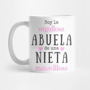 Soy la orgullosa abuela de una nieta maravillosa Mug